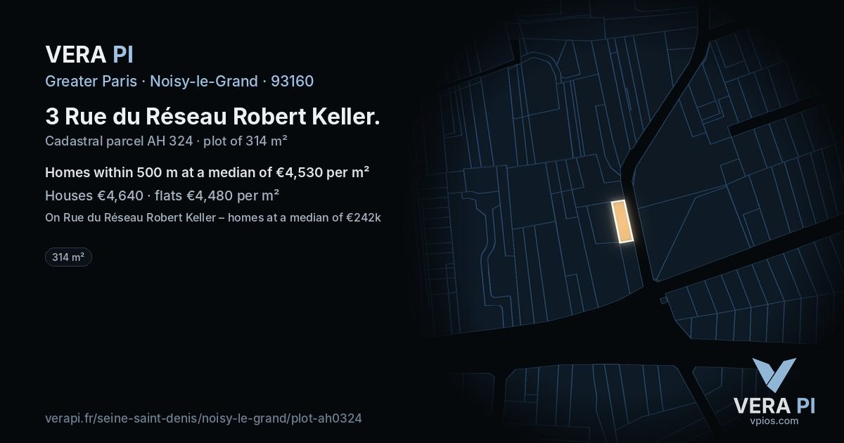 3 Rue du Réseau Robert Keller, Noisy-le-Grand at night – the plot lit, the parcels around coloured by the prices near them