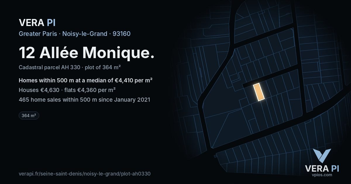 12 Allée Monique, Noisy-le-Grand at night – the plot lit, the parcels around coloured by the prices near them