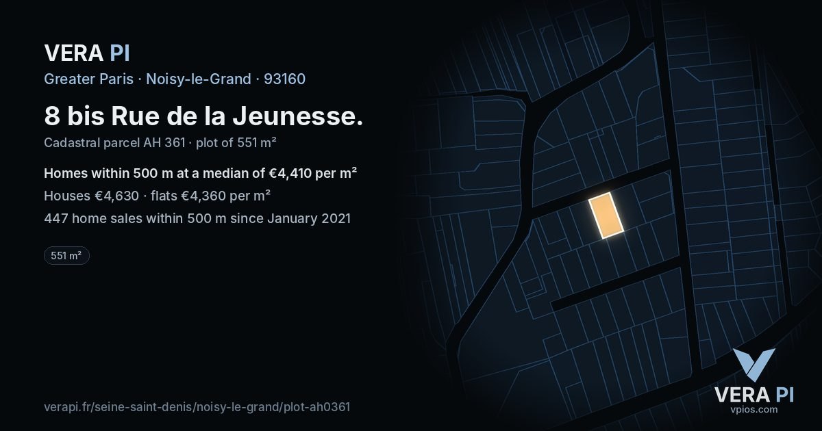 8 bis Rue de la Jeunesse, Noisy-le-Grand at night – the plot lit, the parcels around coloured by the prices near them