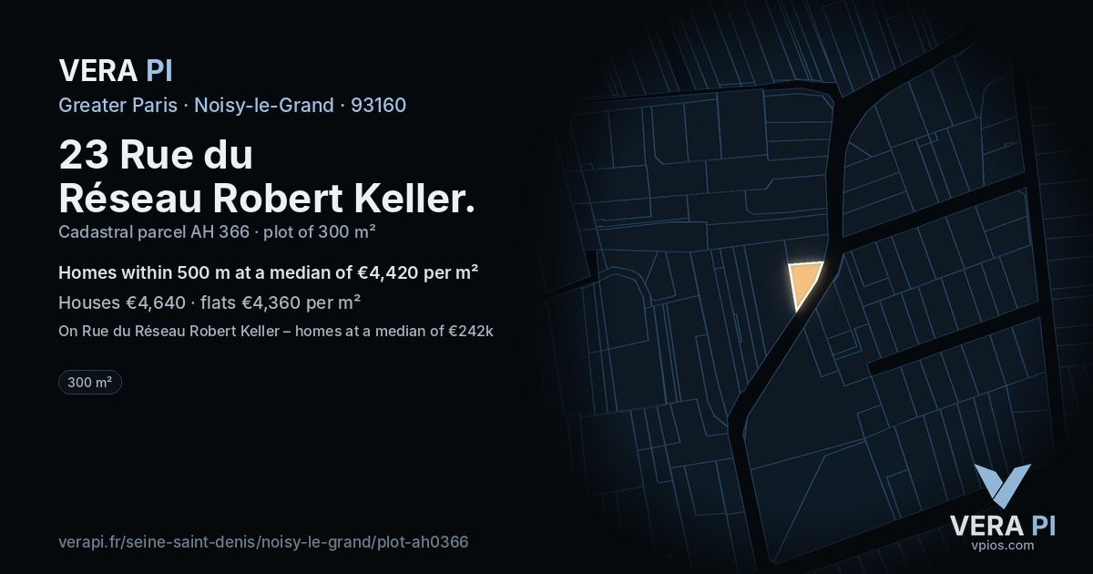 23 Rue du Réseau Robert Keller, Noisy-le-Grand at night – the plot lit, the parcels around coloured by the prices near them