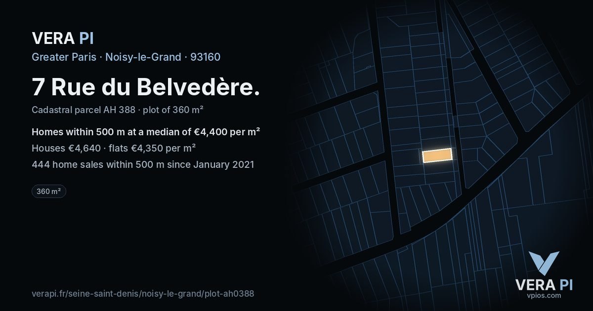7 Rue du Belvedère, Noisy-le-Grand at night – the plot lit, the parcels around coloured by the prices near them
