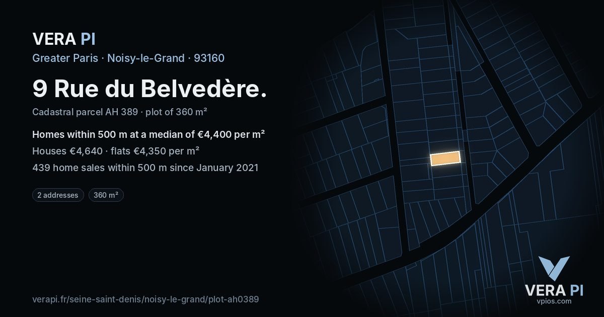 9 Rue du Belvedère, Noisy-le-Grand at night – the plot lit, the parcels around coloured by the prices near them