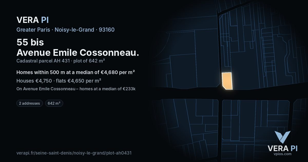 55 bis Avenue Emile Cossonneau, Noisy-le-Grand at night – the plot lit, the parcels around coloured by the prices near them