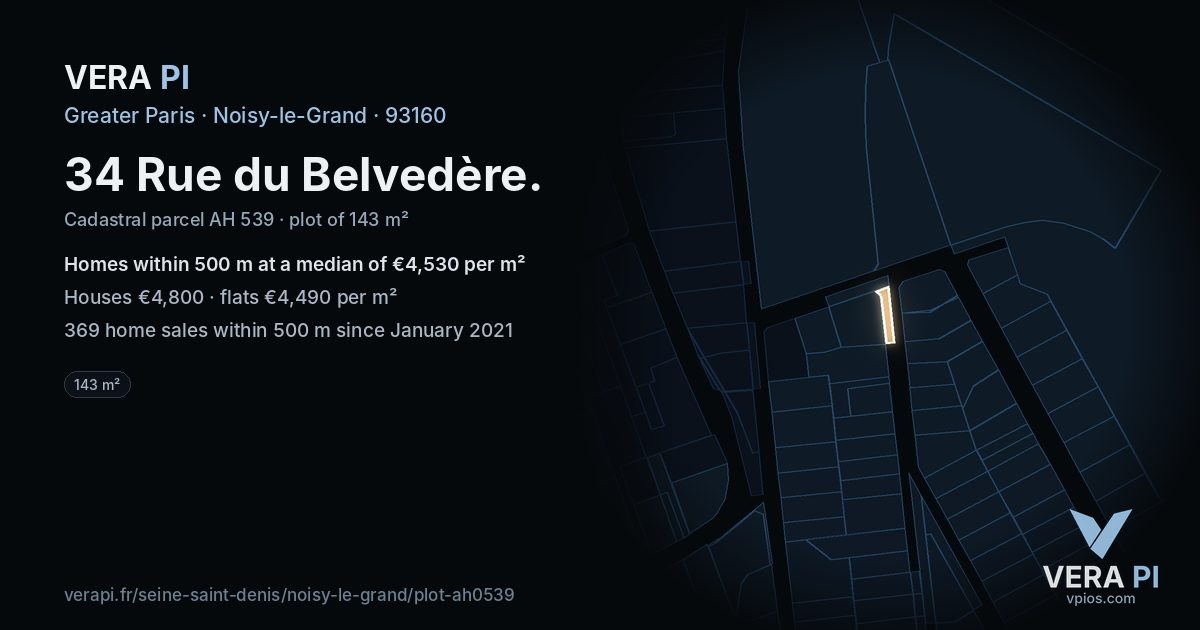 34 Rue du Belvedère, Noisy-le-Grand at night – the plot lit, the parcels around coloured by the prices near them