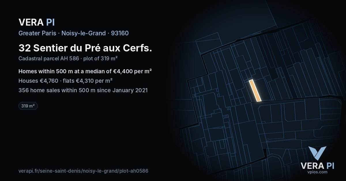 32 Sentier du Pré aux Cerfs, Noisy-le-Grand at night – the plot lit, the parcels around coloured by the prices near them