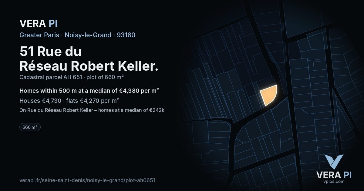 51 Rue du Réseau Robert Keller, Noisy-le-Grand at night – the plot lit, the parcels around coloured by the prices near them