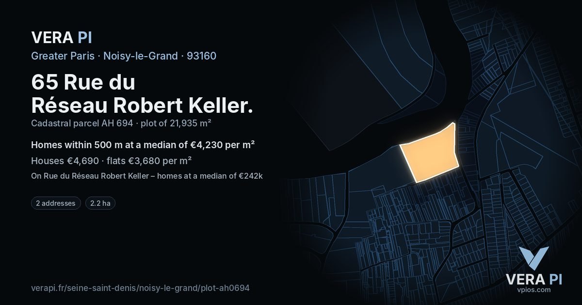 65 Rue du Réseau Robert Keller, Noisy-le-Grand at night – the plot lit, the parcels around coloured by the prices near them