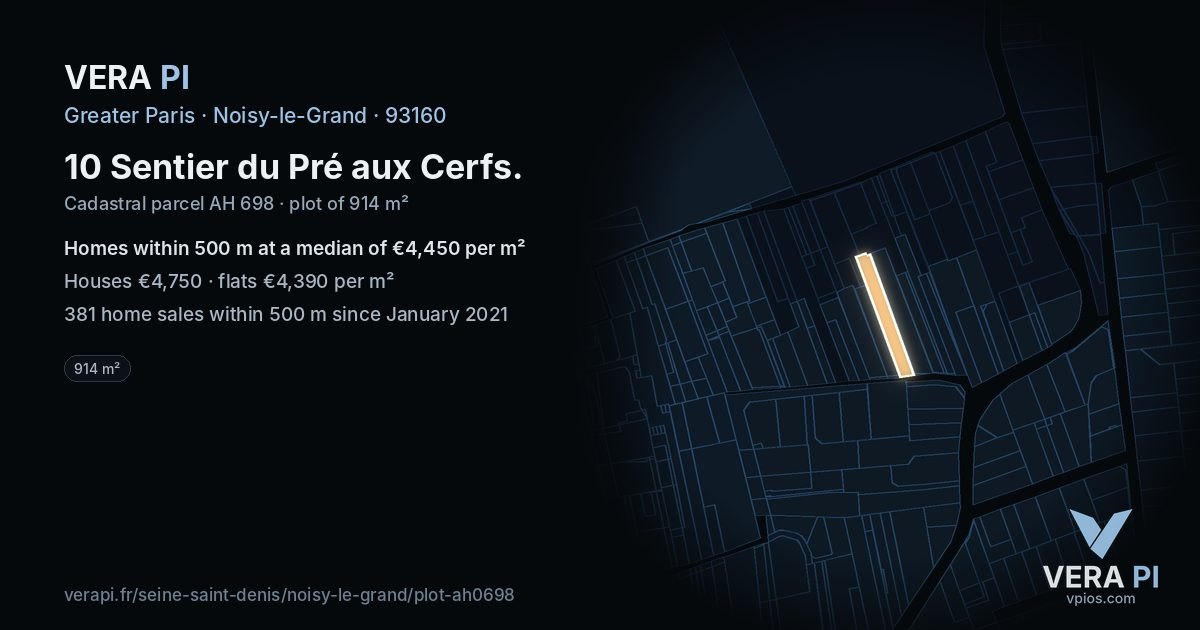 10 Sentier du Pré aux Cerfs, Noisy-le-Grand at night – the plot lit, the parcels around coloured by the prices near them