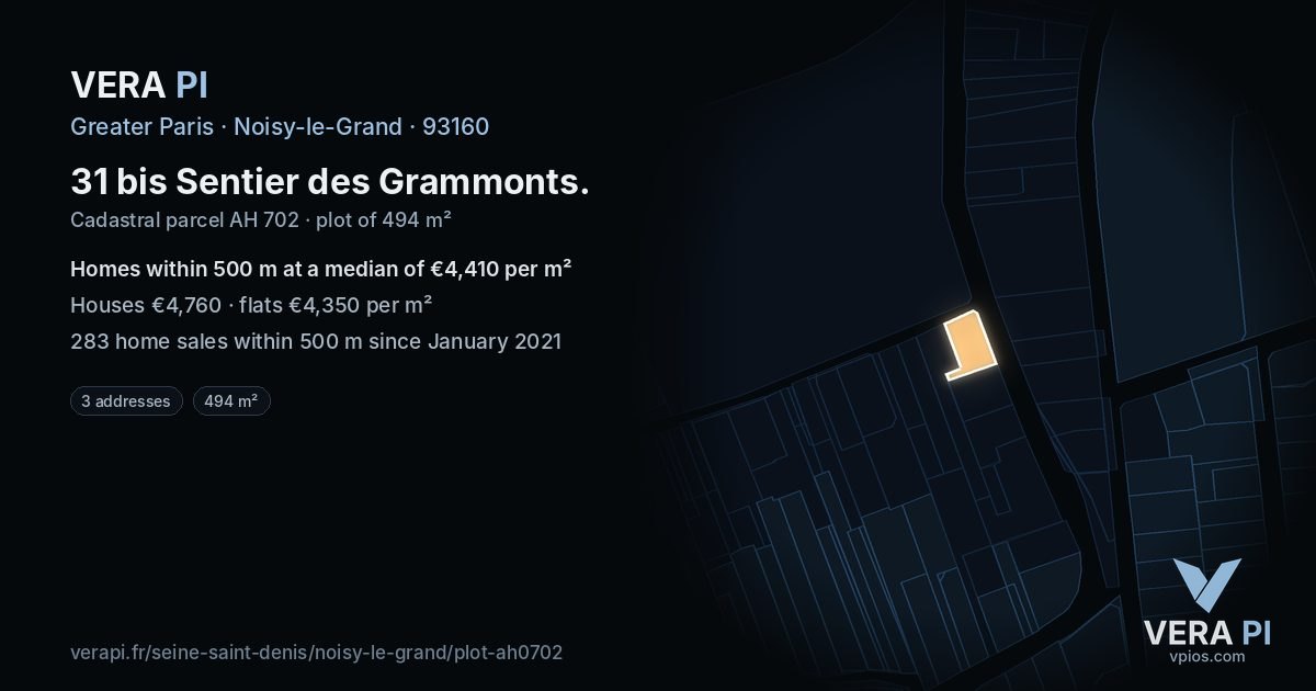 31 bis Sentier des Grammonts, Noisy-le-Grand at night – the plot lit, the parcels around coloured by the prices near them