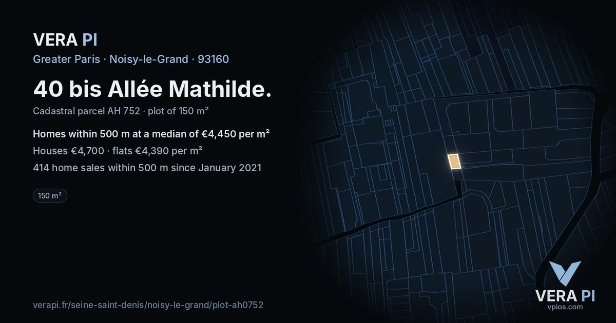 40 bis Allée Mathilde, Noisy-le-Grand at night – the plot lit, the parcels around coloured by the prices near them