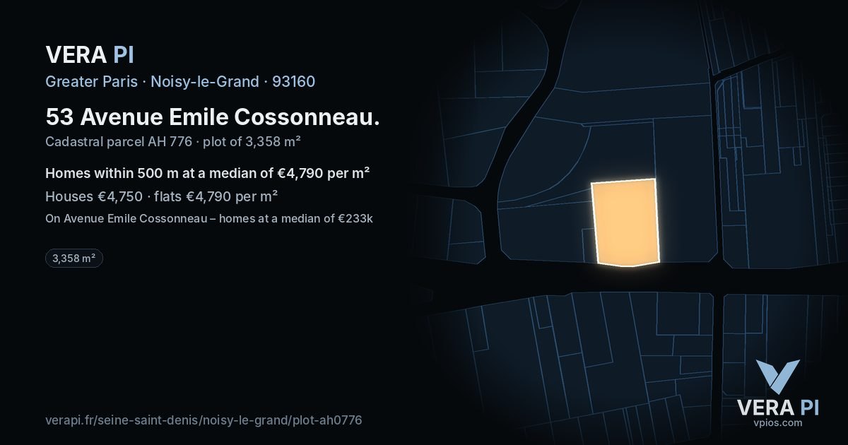 53 Avenue Emile Cossonneau, Noisy-le-Grand at night – the plot lit, the parcels around coloured by the prices near them