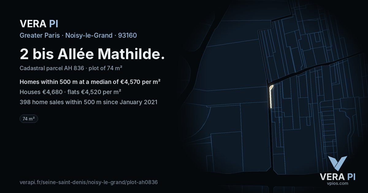 2 bis Allée Mathilde, Noisy-le-Grand at night – the plot lit, the parcels around coloured by the prices near them