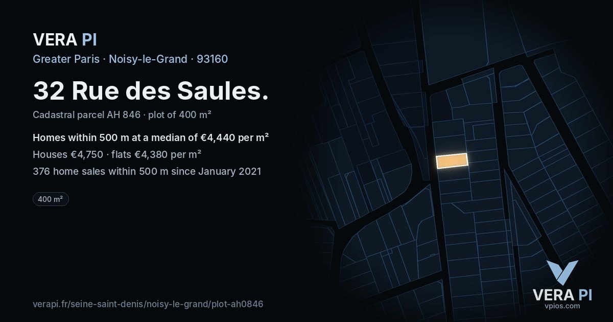 32 Rue des Saules, Noisy-le-Grand at night – the plot lit, the parcels around coloured by the prices near them