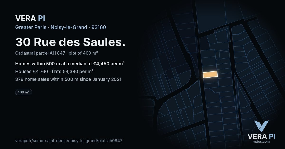 30 Rue des Saules, Noisy-le-Grand at night – the plot lit, the parcels around coloured by the prices near them