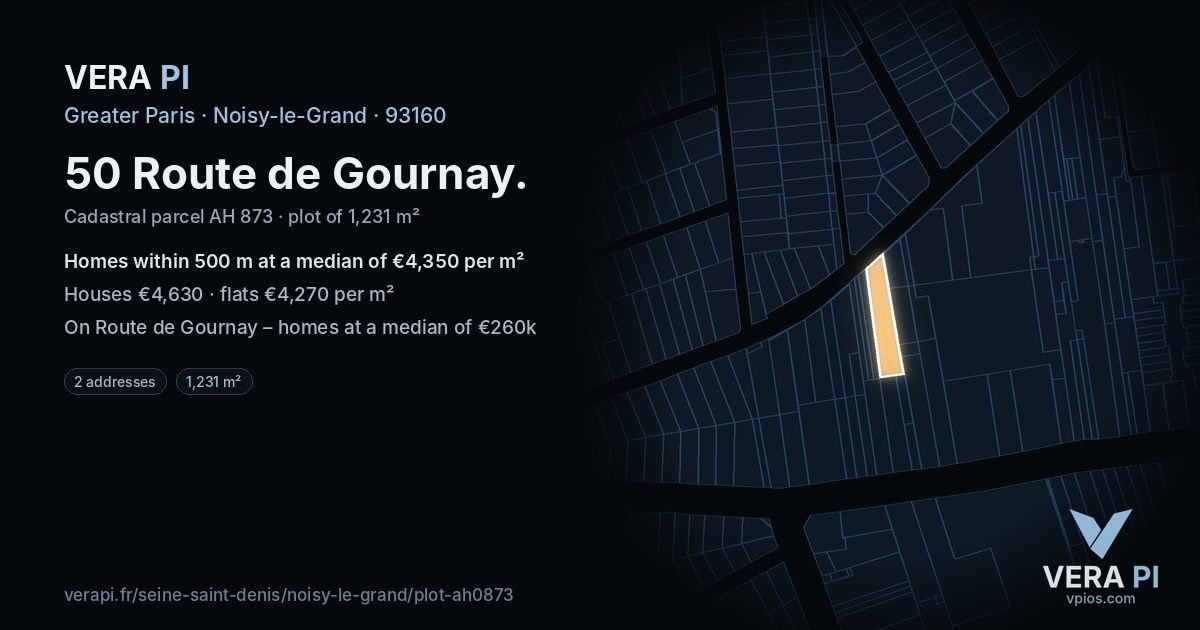 50 Route de Gournay, Noisy-le-Grand at night – the plot lit, the parcels around coloured by the prices near them