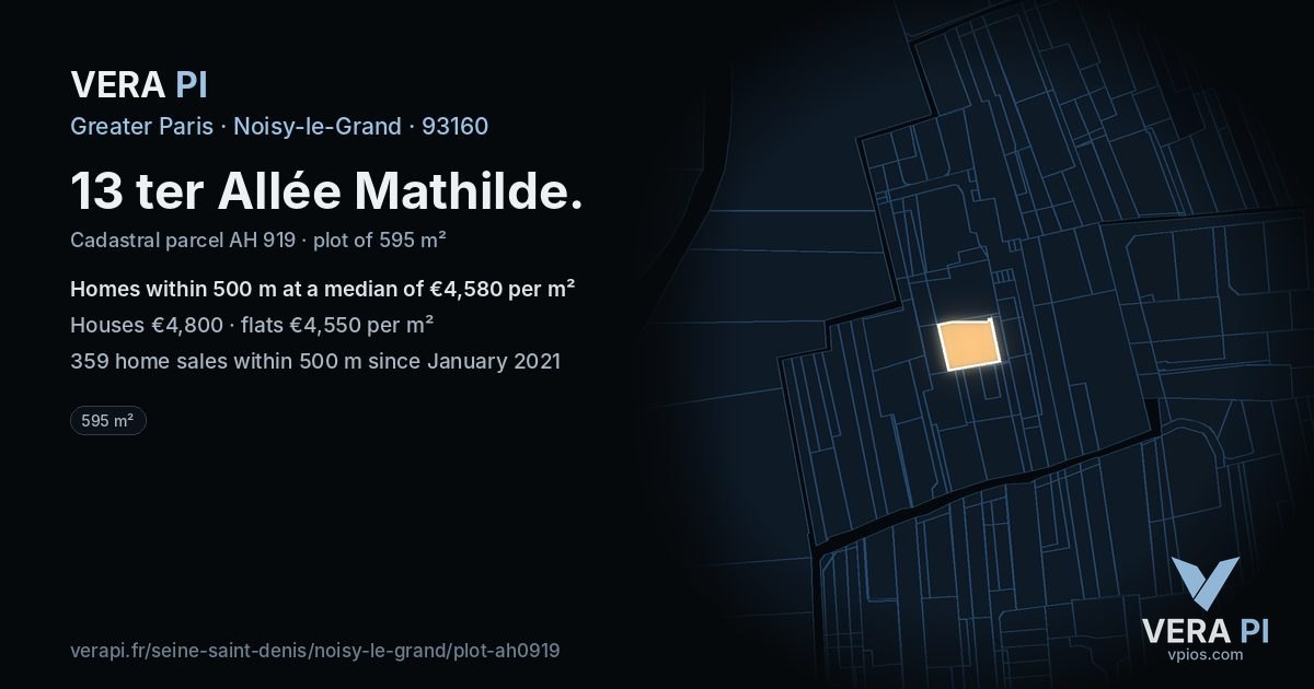 13 ter Allée Mathilde, Noisy-le-Grand at night – the plot lit, the parcels around coloured by the prices near them