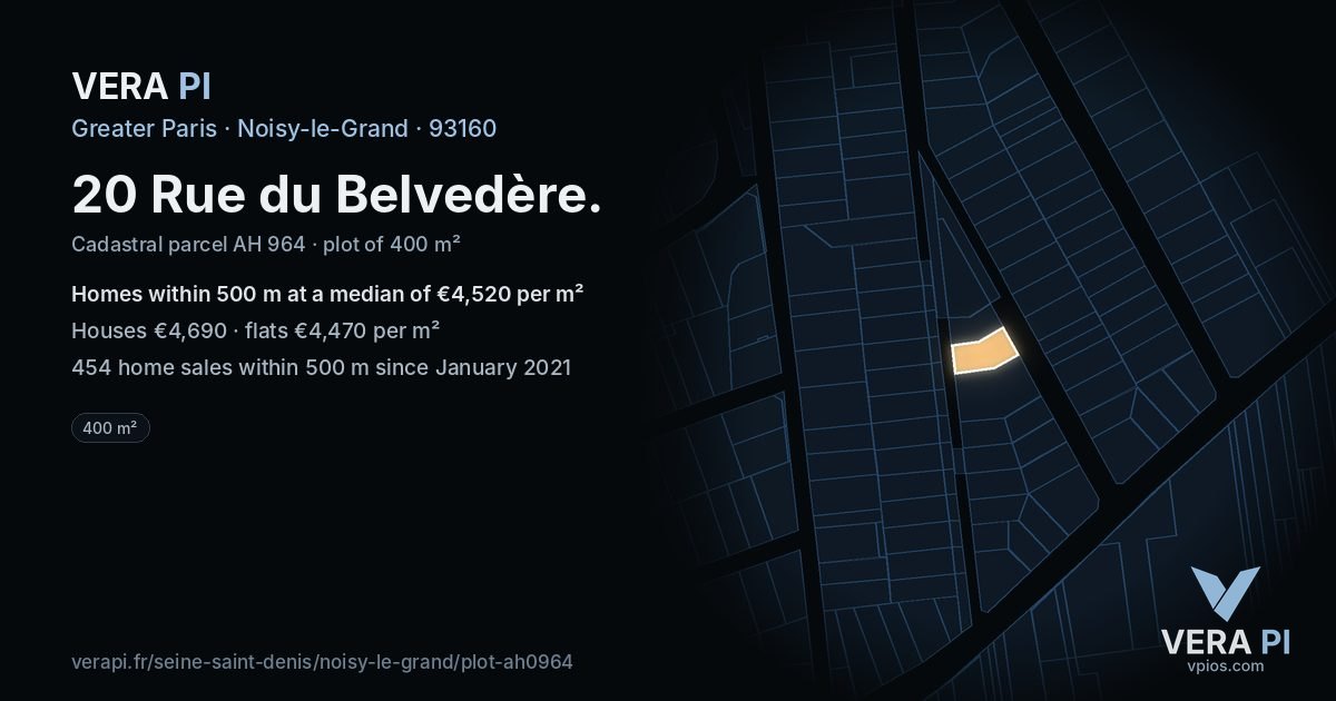 20 Rue du Belvedère, Noisy-le-Grand at night – the plot lit, the parcels around coloured by the prices near them