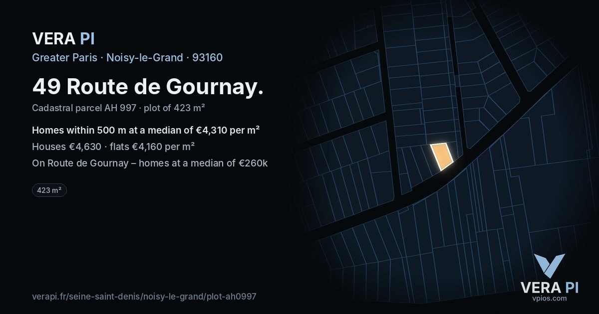 49 Route de Gournay, Noisy-le-Grand at night – the plot lit, the parcels around coloured by the prices near them