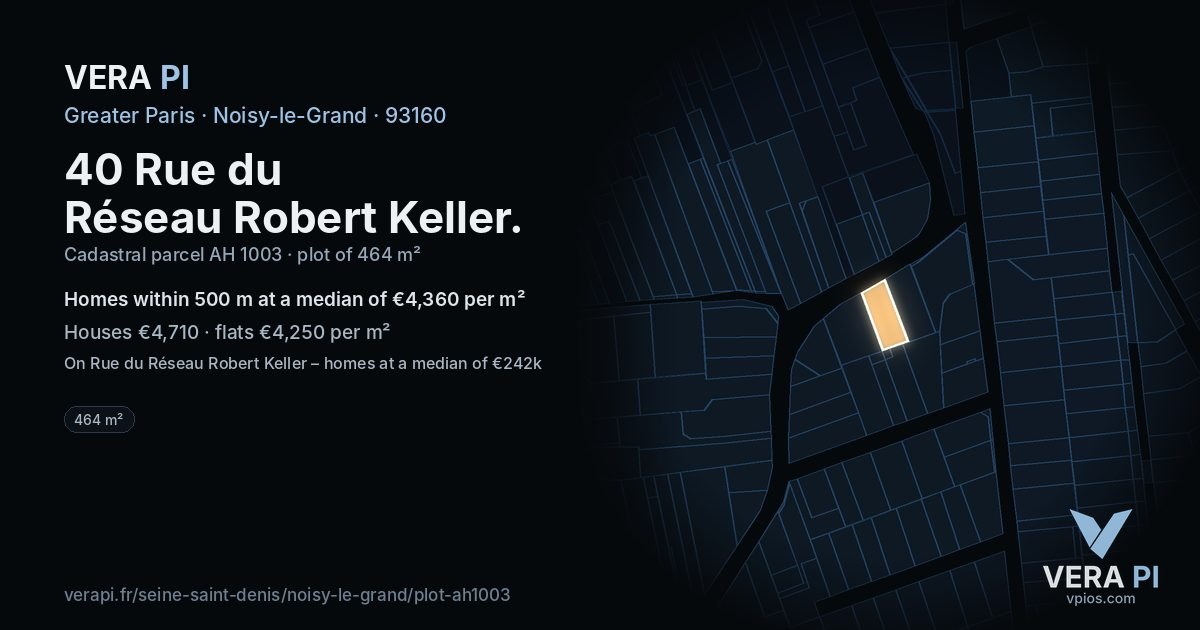 40 Rue du Réseau Robert Keller, Noisy-le-Grand at night – the plot lit, the parcels around coloured by the prices near them