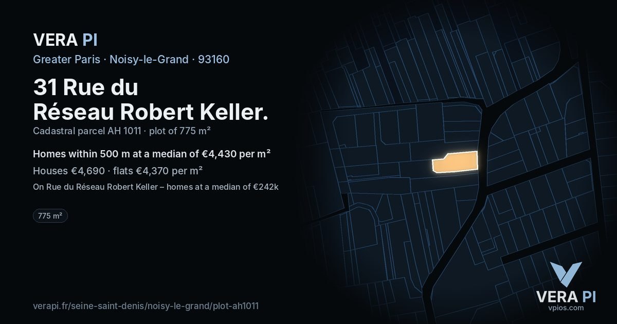 31 Rue du Réseau Robert Keller, Noisy-le-Grand at night – the plot lit, the parcels around coloured by the prices near them