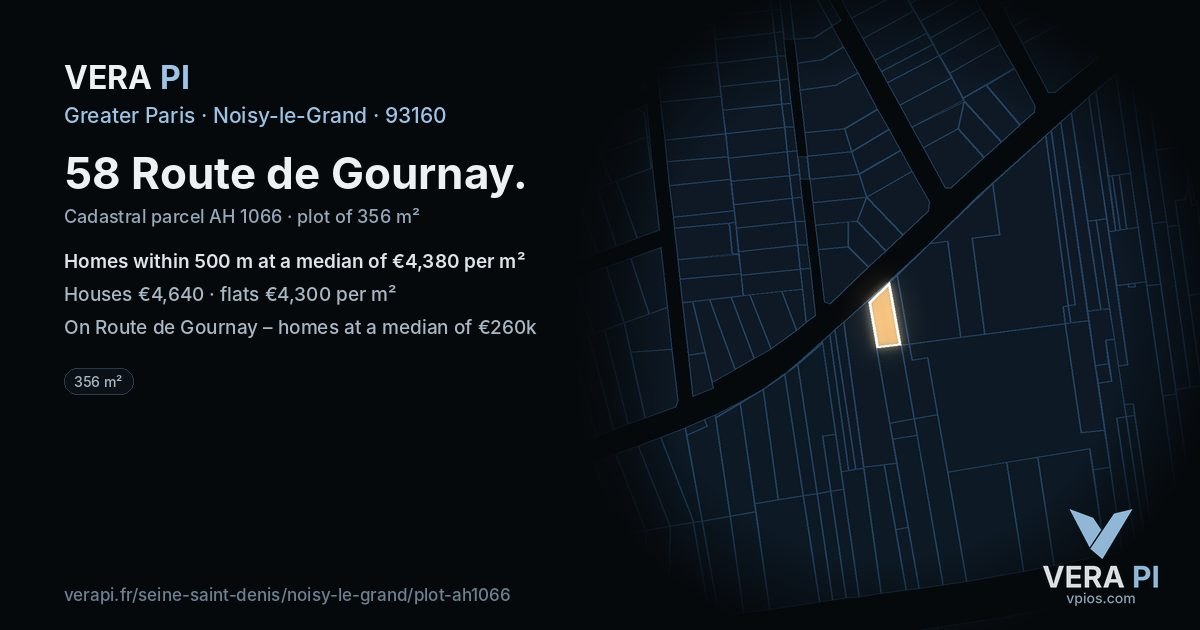 58 Route de Gournay, Noisy-le-Grand at night – the plot lit, the parcels around coloured by the prices near them