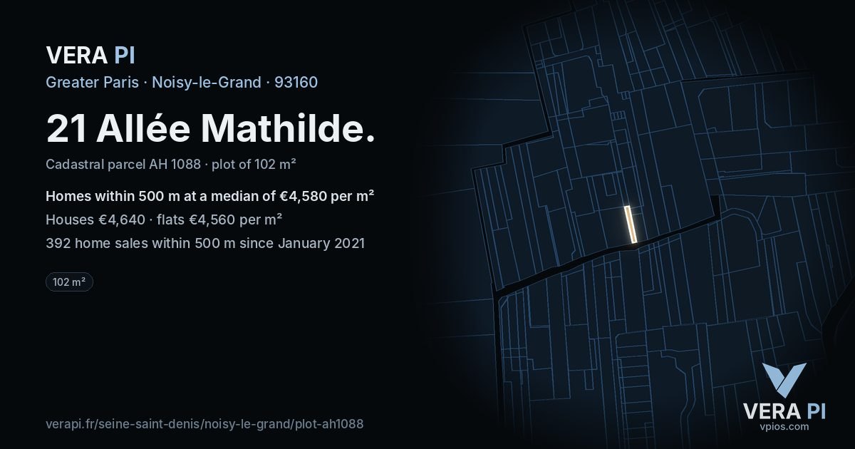 21 Allée Mathilde, Noisy-le-Grand at night – the plot lit, the parcels around coloured by the prices near them