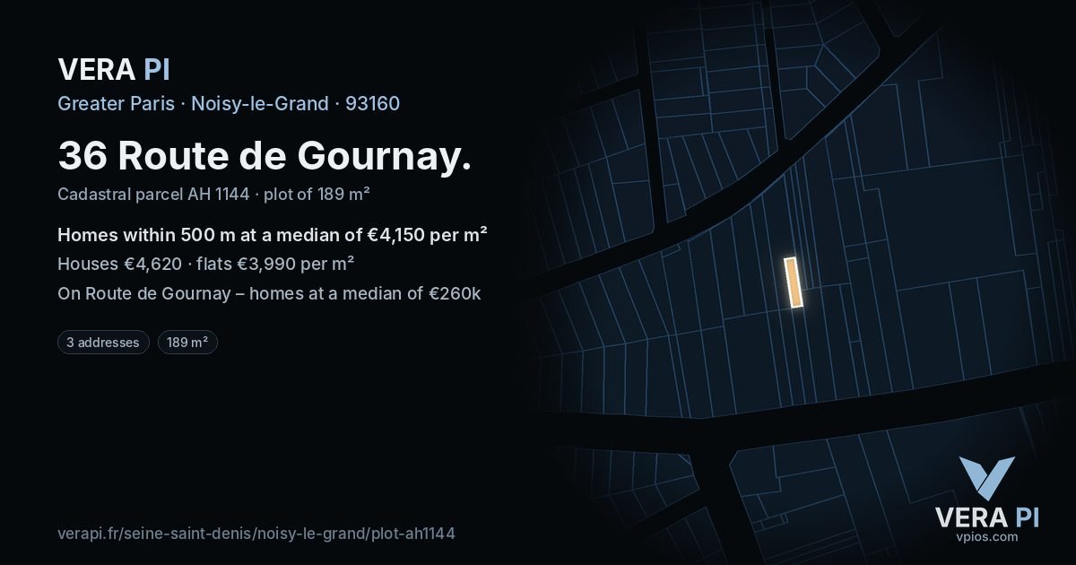 36 Route de Gournay, Noisy-le-Grand at night – the plot lit, the parcels around coloured by the prices near them