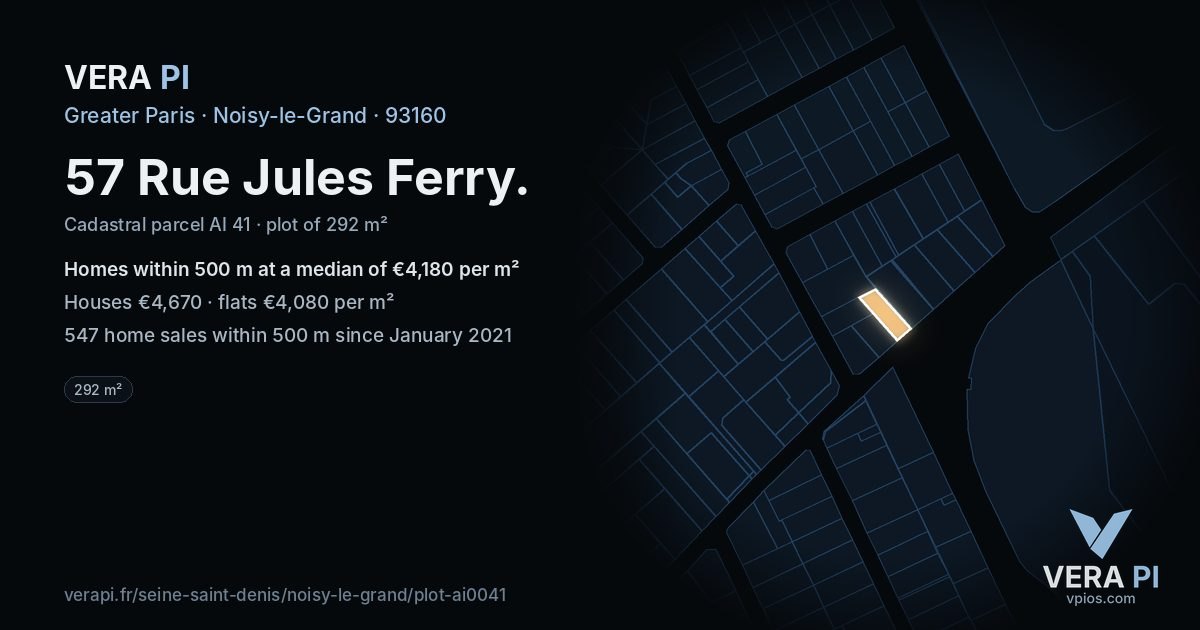 57 Rue Jules Ferry, Noisy-le-Grand at night – the plot lit, the parcels around coloured by the prices near them