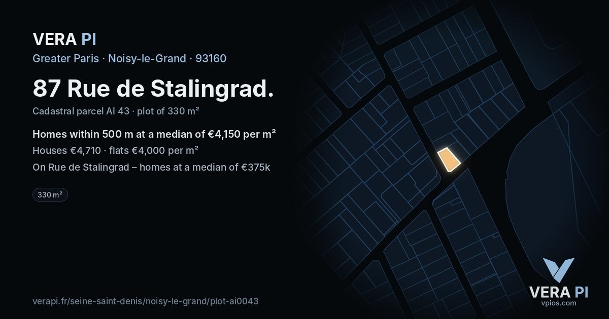 87 Rue de Stalingrad, Noisy-le-Grand at night – the plot lit, the parcels around coloured by the prices near them