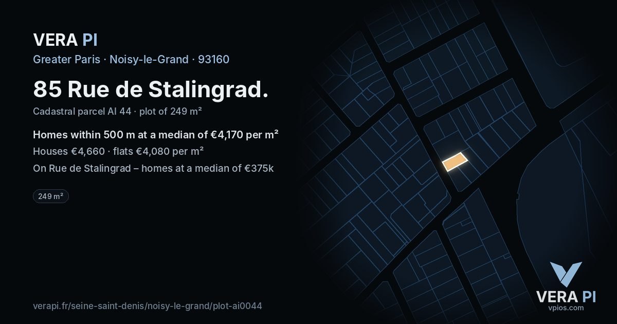 85 Rue de Stalingrad, Noisy-le-Grand at night – the plot lit, the parcels around coloured by the prices near them