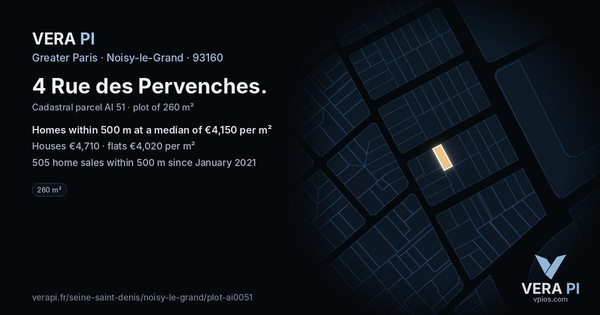 4 Rue des Pervenches, Noisy-le-Grand at night – the plot lit, the parcels around coloured by the prices near them