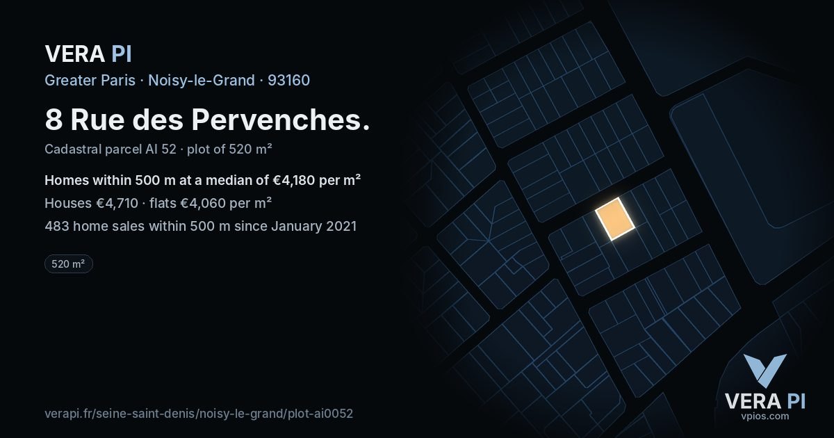 8 Rue des Pervenches, Noisy-le-Grand at night – the plot lit, the parcels around coloured by the prices near them