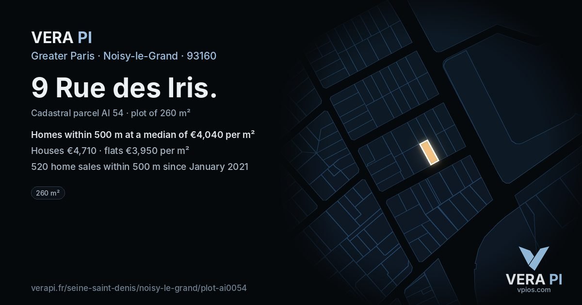 9 Rue des Iris, Noisy-le-Grand at night – the plot lit, the parcels around coloured by the prices near them