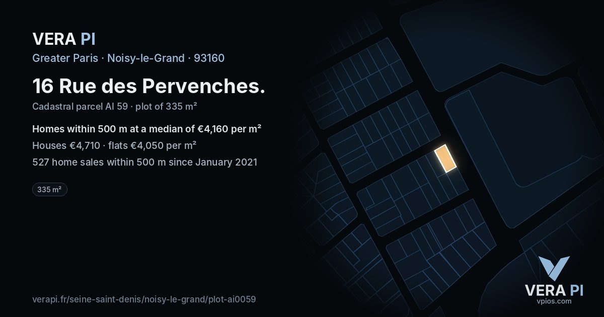 16 Rue des Pervenches, Noisy-le-Grand at night – the plot lit, the parcels around coloured by the prices near them