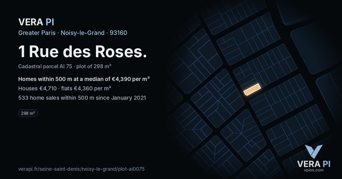 1 Rue des Roses, Noisy-le-Grand at night – the plot lit, the parcels around coloured by the prices near them