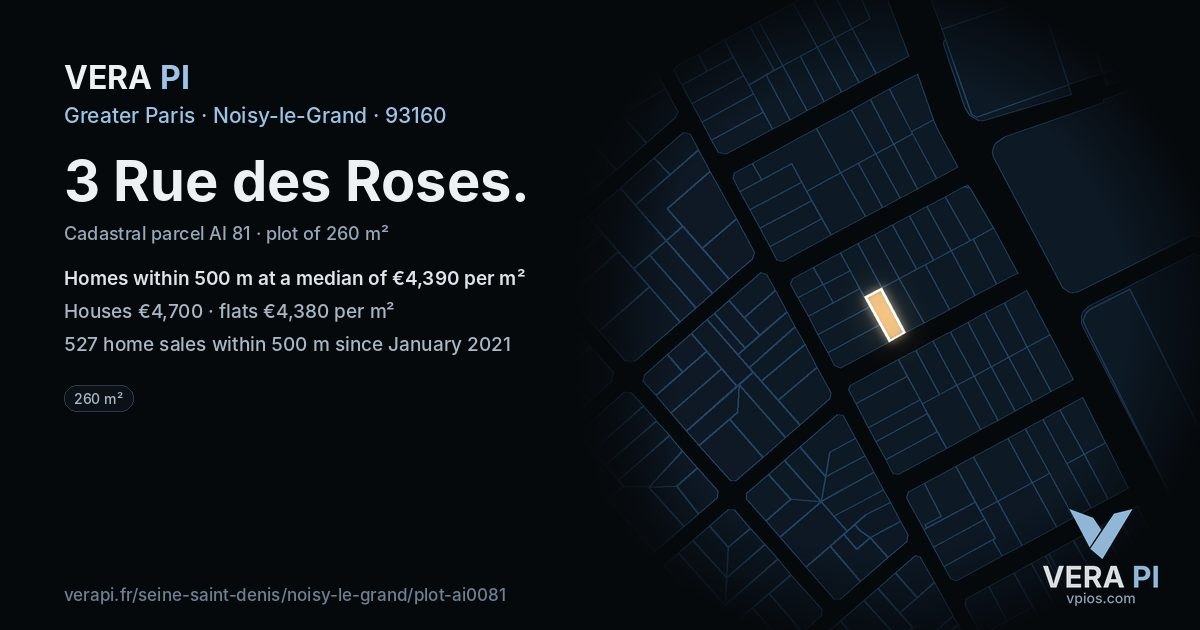 3 Rue des Roses, Noisy-le-Grand at night – the plot lit, the parcels around coloured by the prices near them