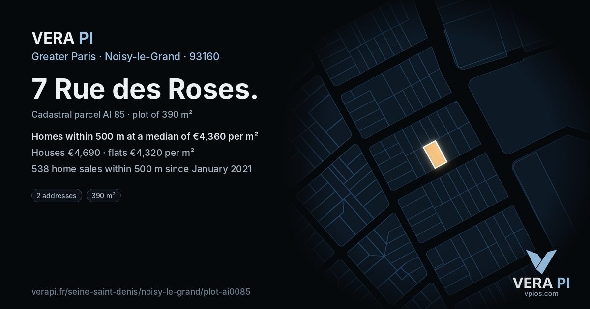 7 Rue des Roses, Noisy-le-Grand at night – the plot lit, the parcels around coloured by the prices near them