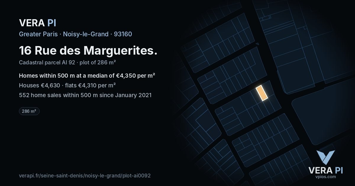 16 Rue des Marguerites, Noisy-le-Grand at night – the plot lit, the parcels around coloured by the prices near them