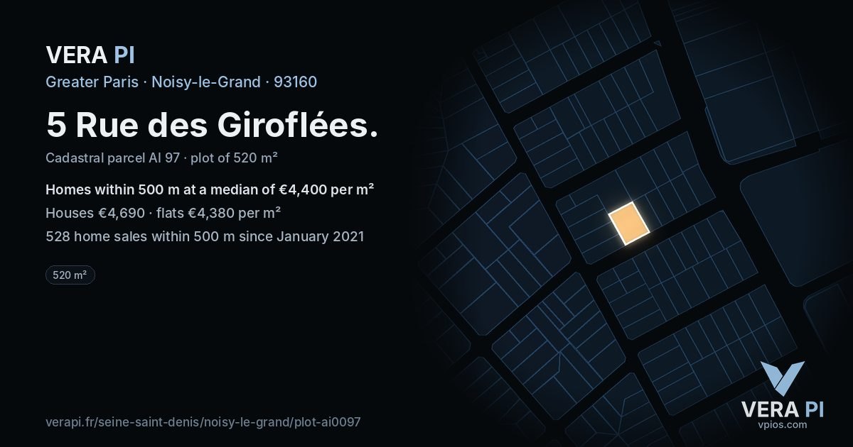 5 Rue des Giroflées, Noisy-le-Grand at night – the plot lit, the parcels around coloured by the prices near them