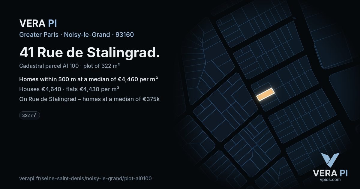 41 Rue de Stalingrad, Noisy-le-Grand at night – the plot lit, the parcels around coloured by the prices near them