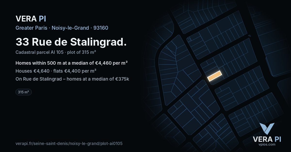 33 Rue de Stalingrad, Noisy-le-Grand at night – the plot lit, the parcels around coloured by the prices near them