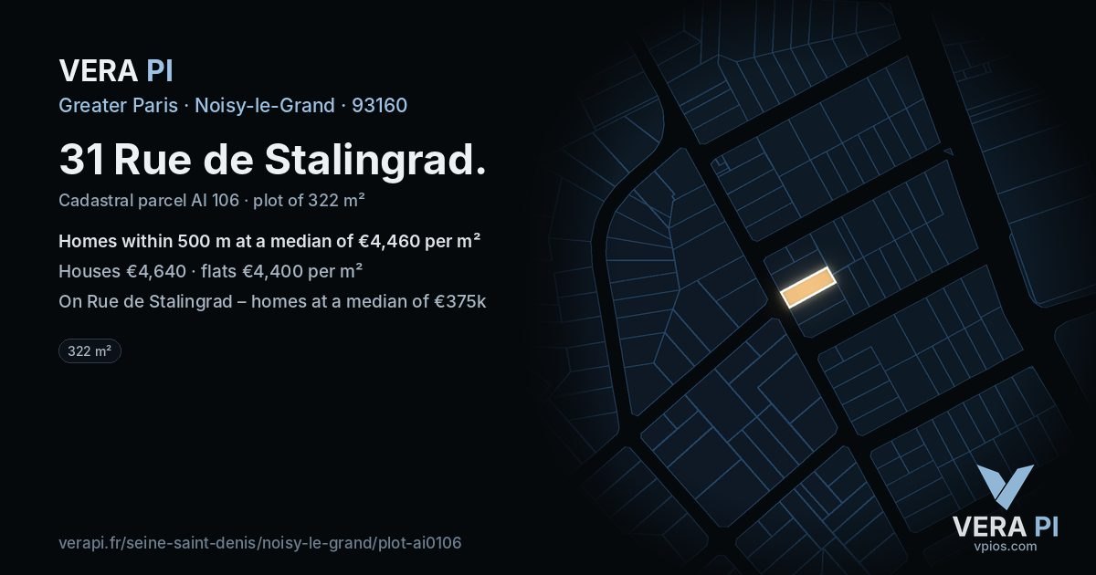 31 Rue de Stalingrad, Noisy-le-Grand at night – the plot lit, the parcels around coloured by the prices near them