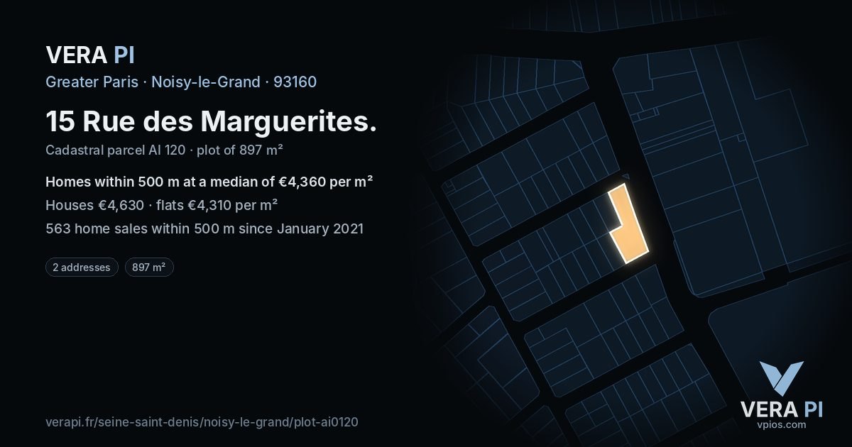 15 Rue des Marguerites, Noisy-le-Grand at night – the plot lit, the parcels around coloured by the prices near them