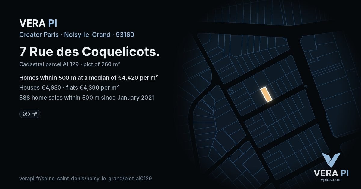 7 Rue des Coquelicots, Noisy-le-Grand at night – the plot lit, the parcels around coloured by the prices near them
