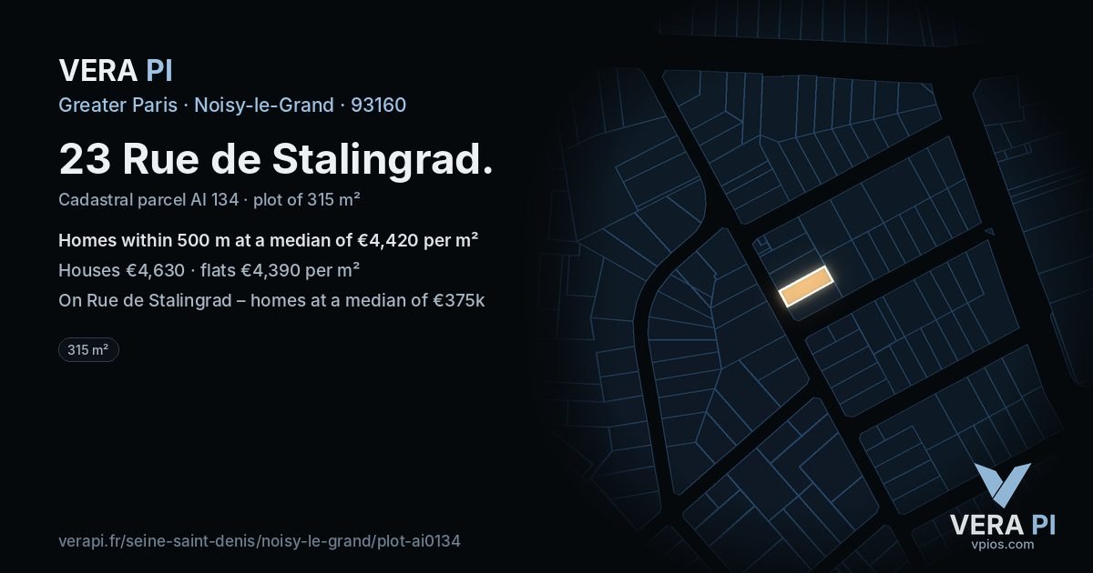 23 Rue de Stalingrad, Noisy-le-Grand at night – the plot lit, the parcels around coloured by the prices near them