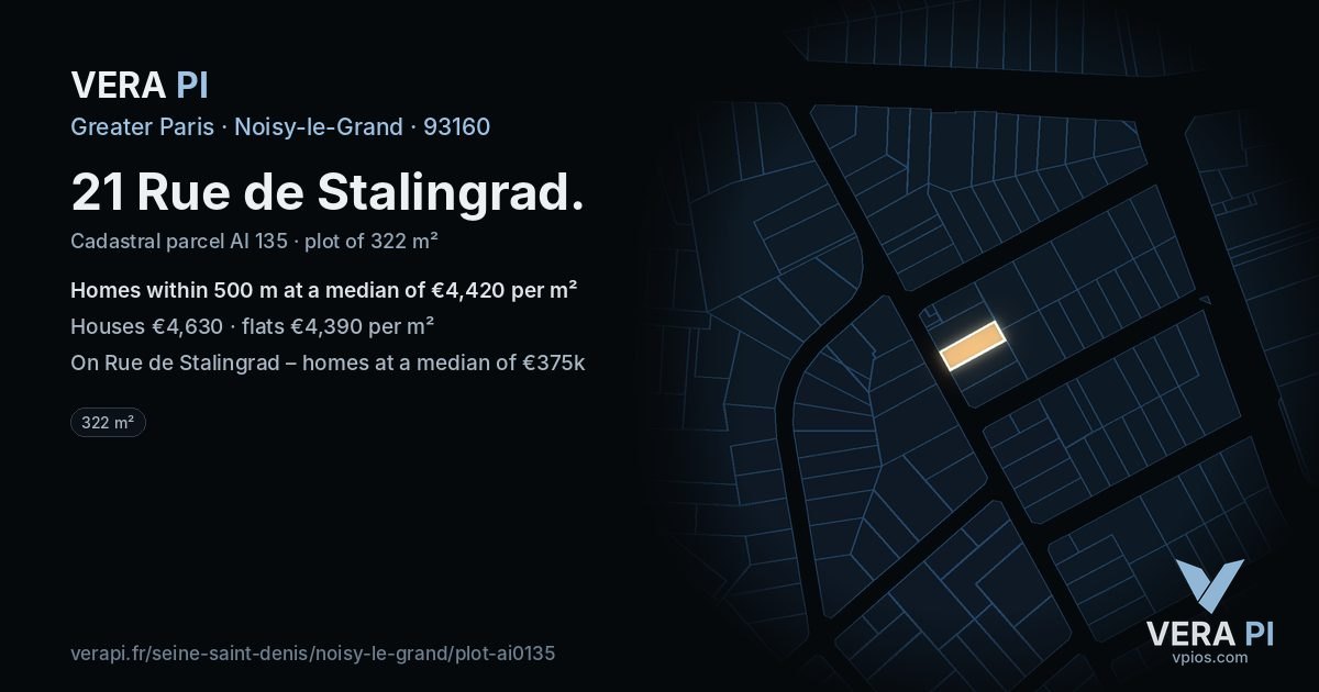 21 Rue de Stalingrad, Noisy-le-Grand at night – the plot lit, the parcels around coloured by the prices near them