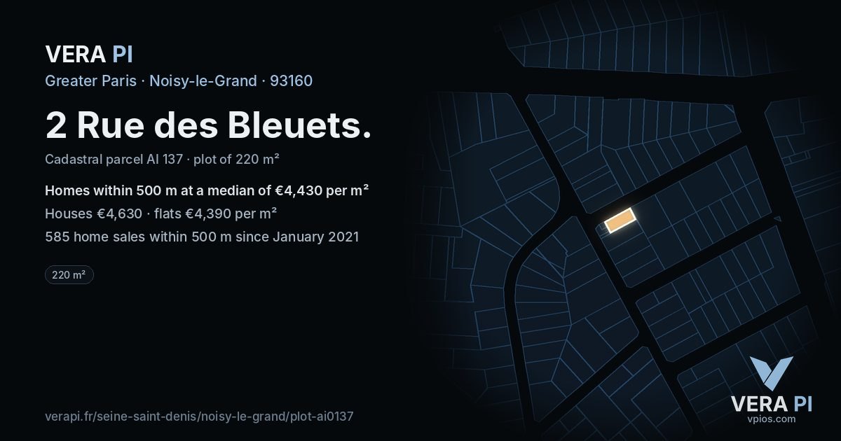 2 Rue des Bleuets, Noisy-le-Grand at night – the plot lit, the parcels around coloured by the prices near them