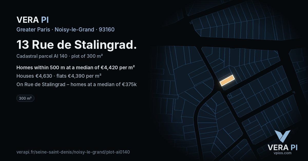 13 Rue de Stalingrad, Noisy-le-Grand at night – the plot lit, the parcels around coloured by the prices near them