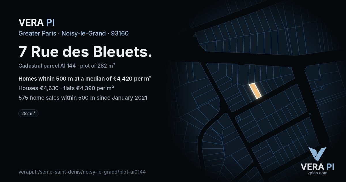 7 Rue des Bleuets, Noisy-le-Grand at night – the plot lit, the parcels around coloured by the prices near them