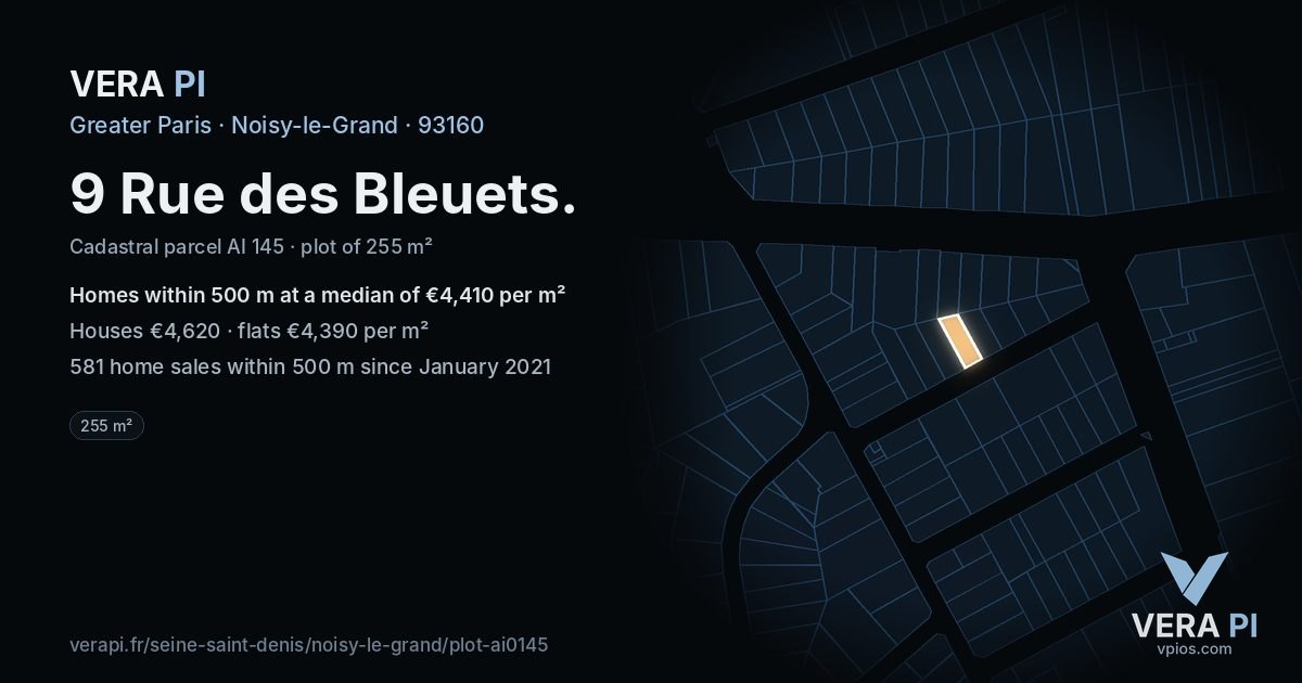9 Rue des Bleuets, Noisy-le-Grand at night – the plot lit, the parcels around coloured by the prices near them